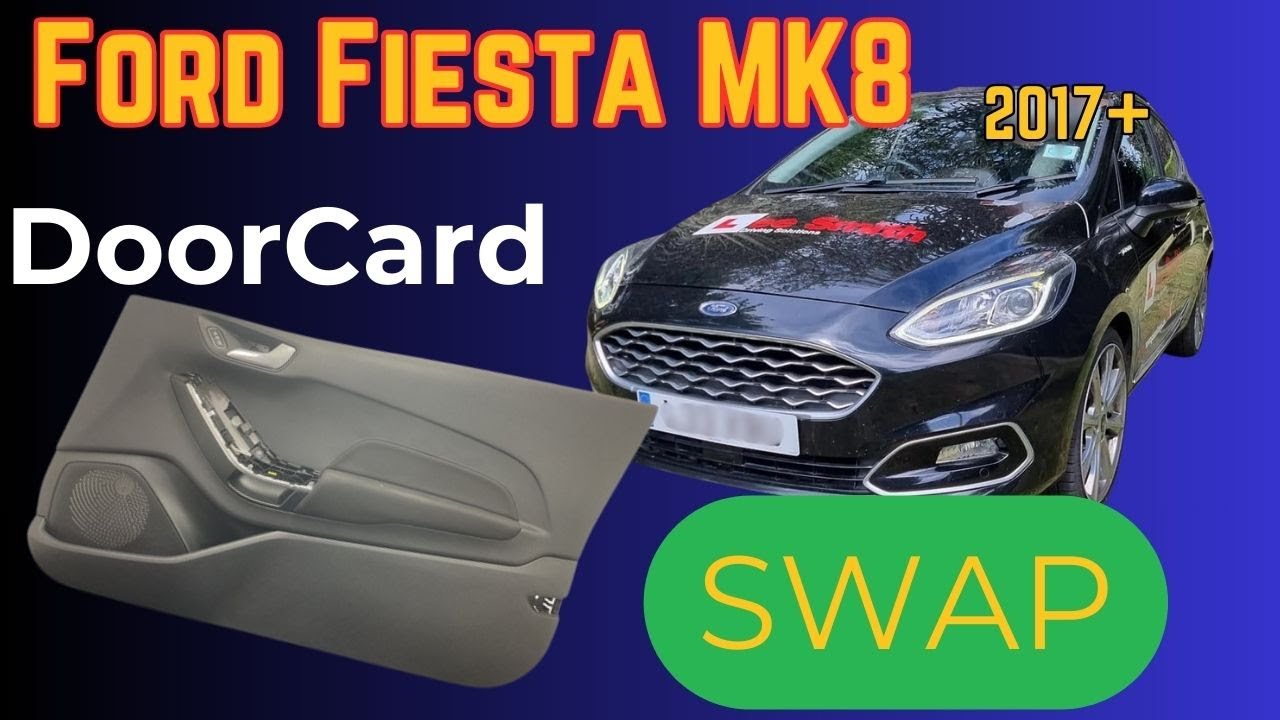 Removal and fitting (swapping) a Fiesta MK8 2017-2022 doorcard