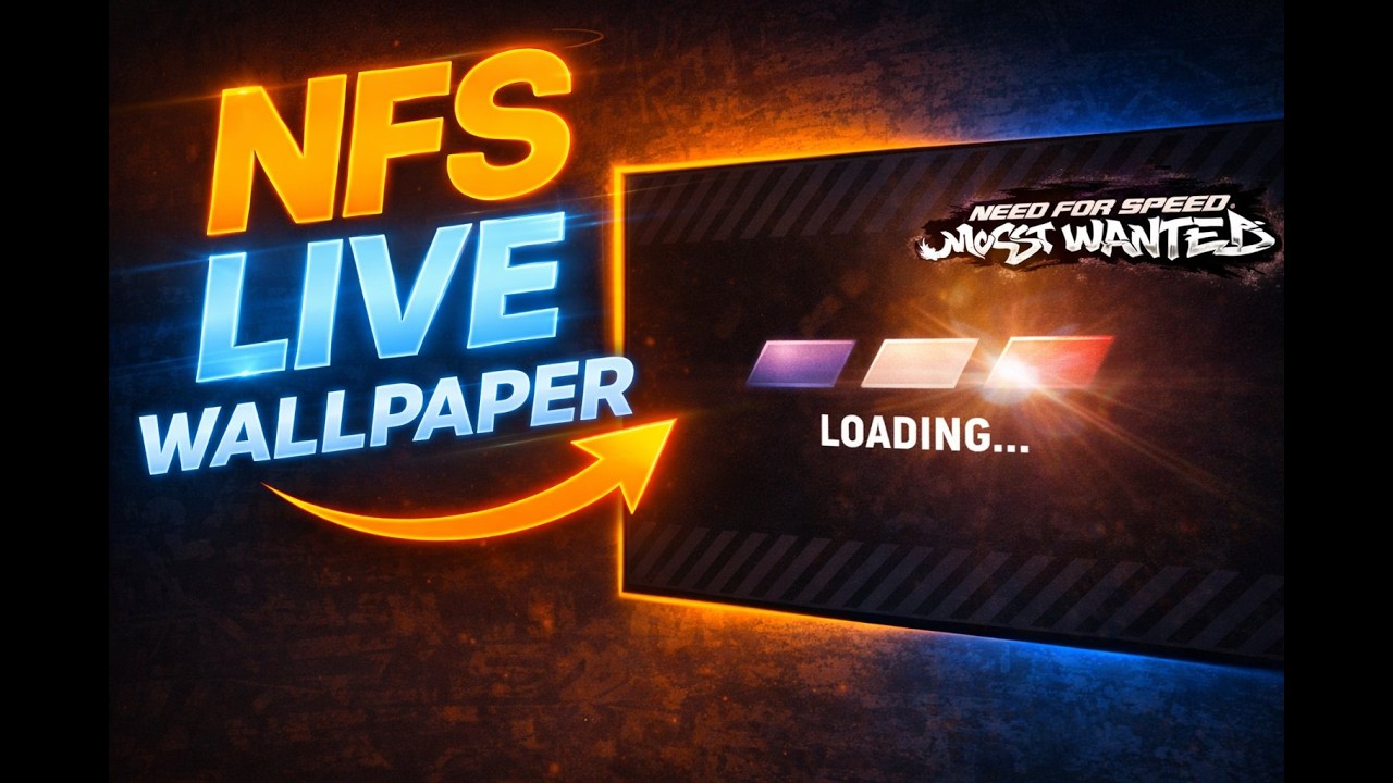NFS Most Wanted Live Wallpaper (Easy Setup Guide)