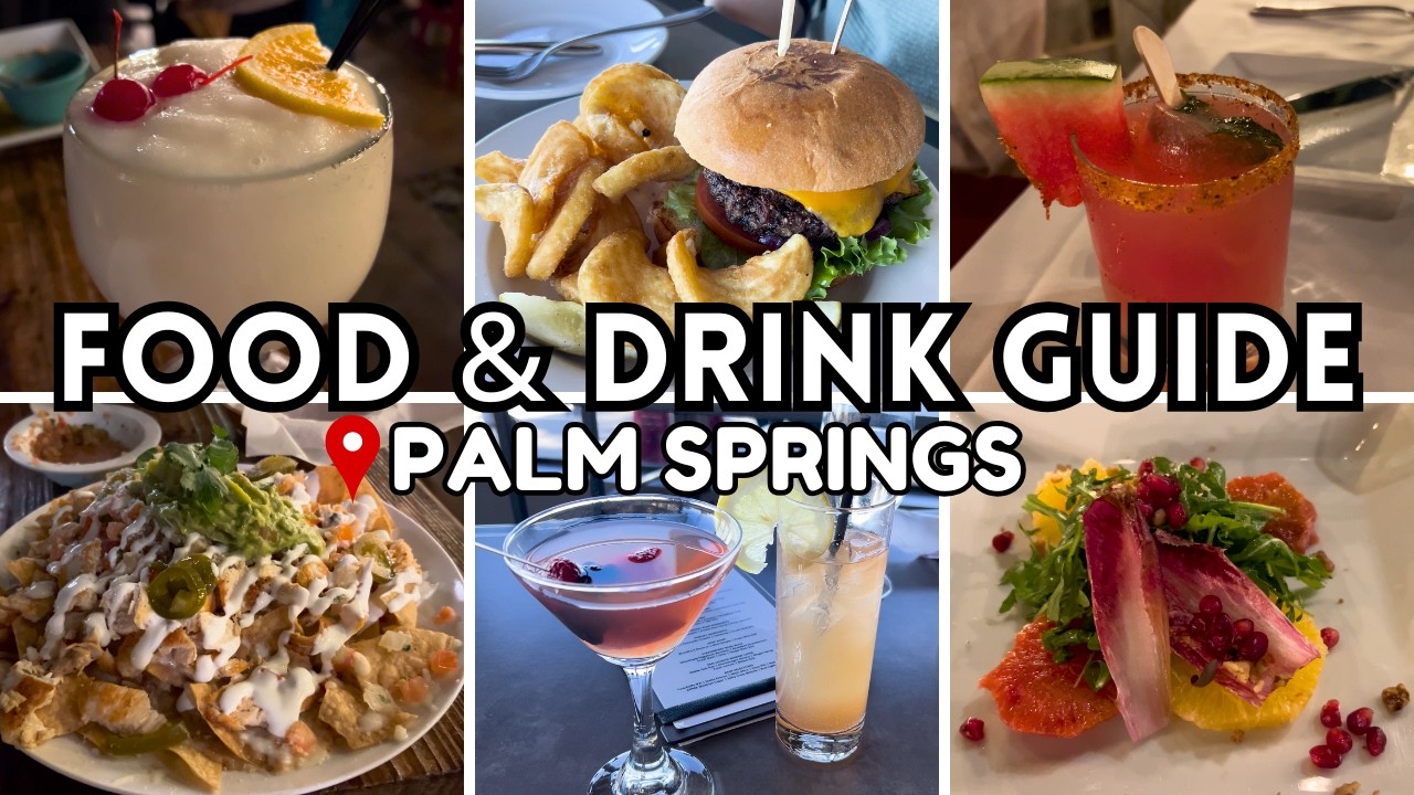 Palm Springs Food & Drink Guide | Palm Springs, California
