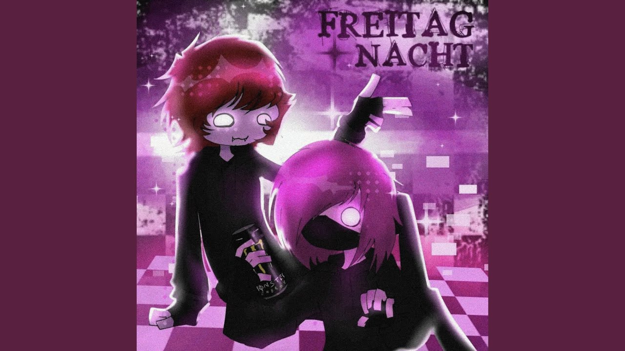 freitag nacht
