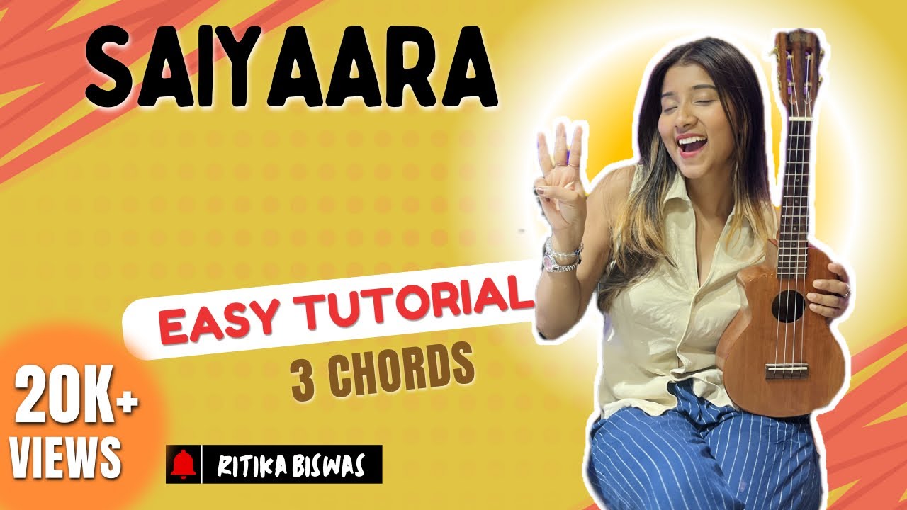 SAIYAARA Title Track | Ukulele Tutorial | Ritika Biswas