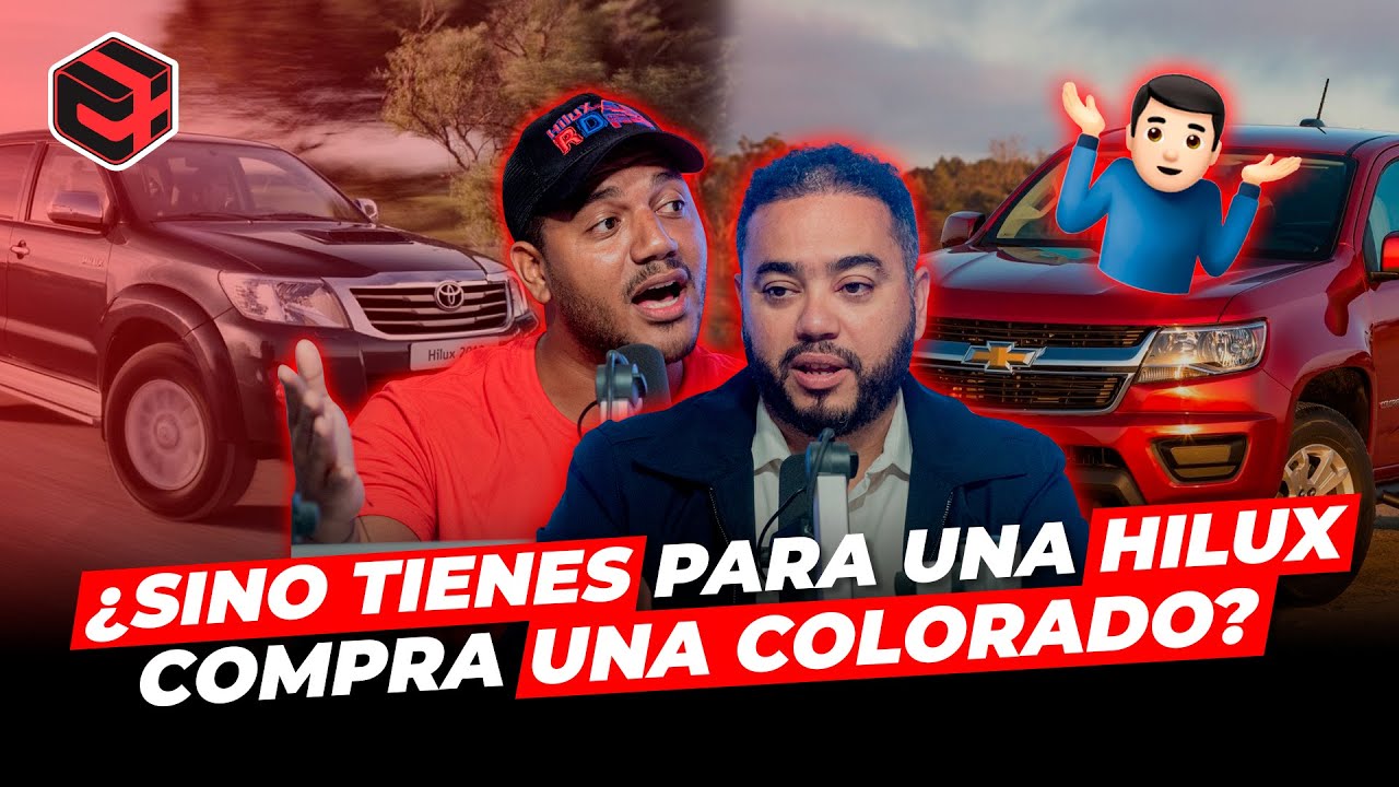 ¿TOYOTA HILUX O CHEVROLET COLORADO?  - CARROS Y MAS PODCAST