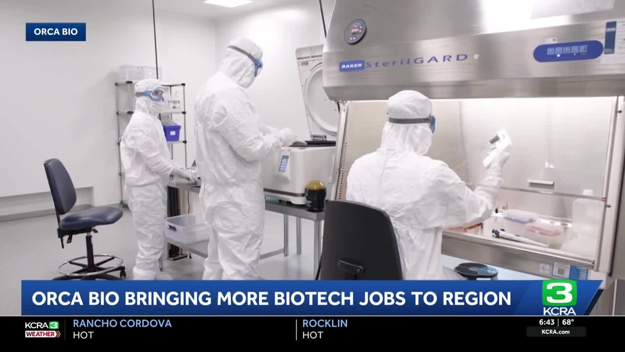Orca Bio bringing more biotech jobs to Sacramento