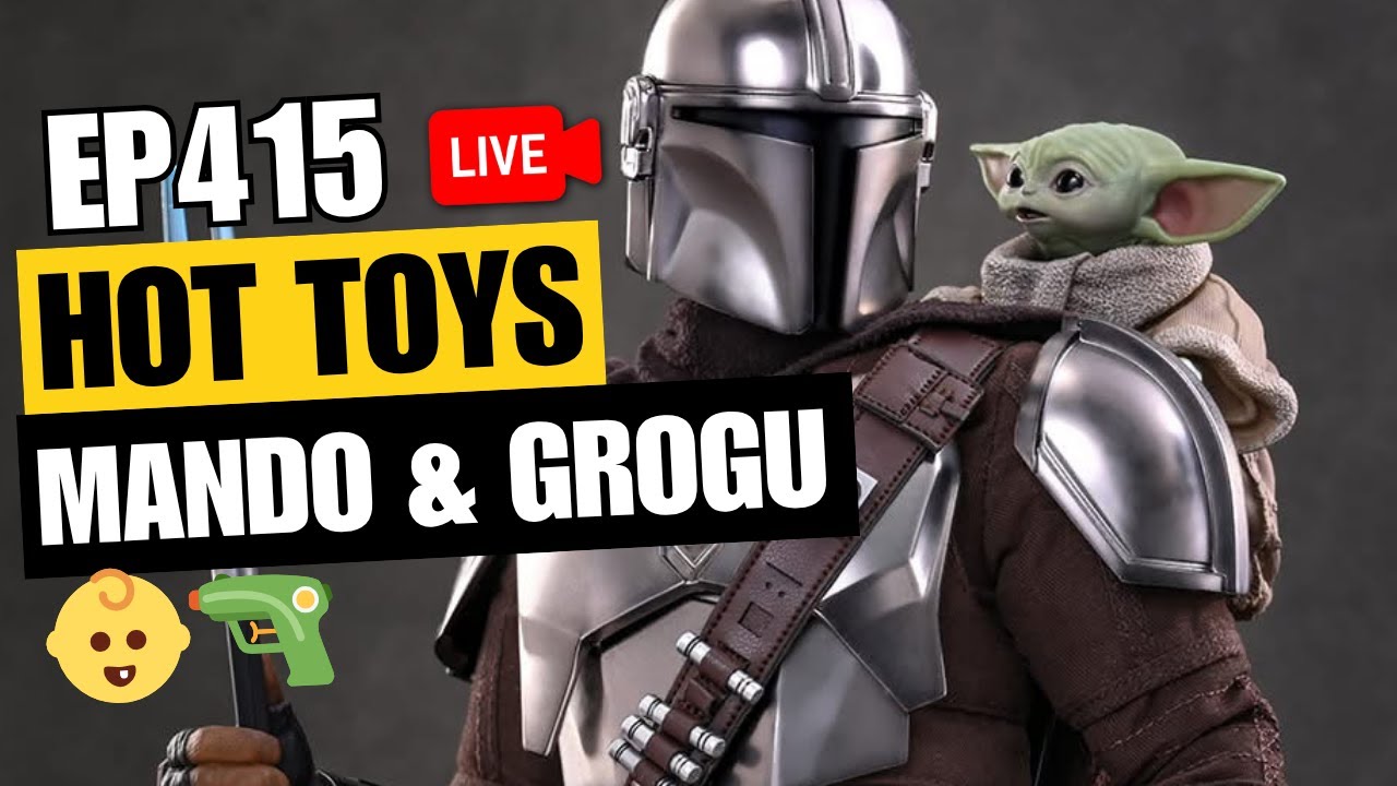 Hot Toys The Mandalorian & Grogu 1/6 Scale Figure Reveal & Breakdown | Episode 415