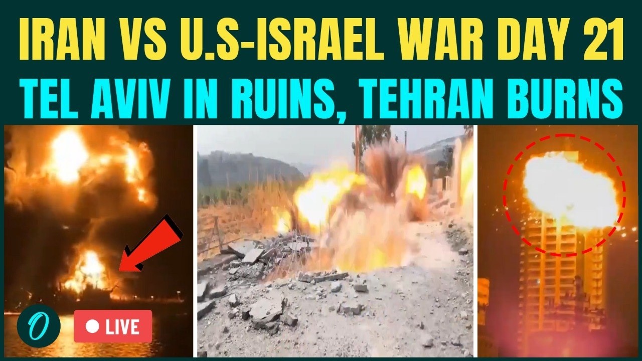 IRAN VS U.S-ISRAEL WAR DAY 21 LIVE: Iranian Missiles Destroy Tel Aviv | Tehran Suffers Strikes
