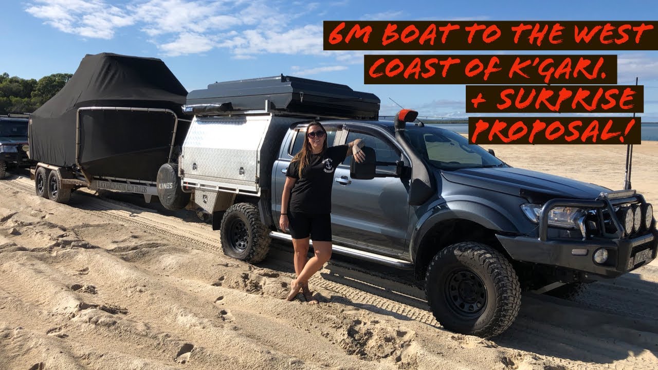 Towing a 6m Boat to Fraser Island's (K'gari) West Coast + Surprise Proposal!
