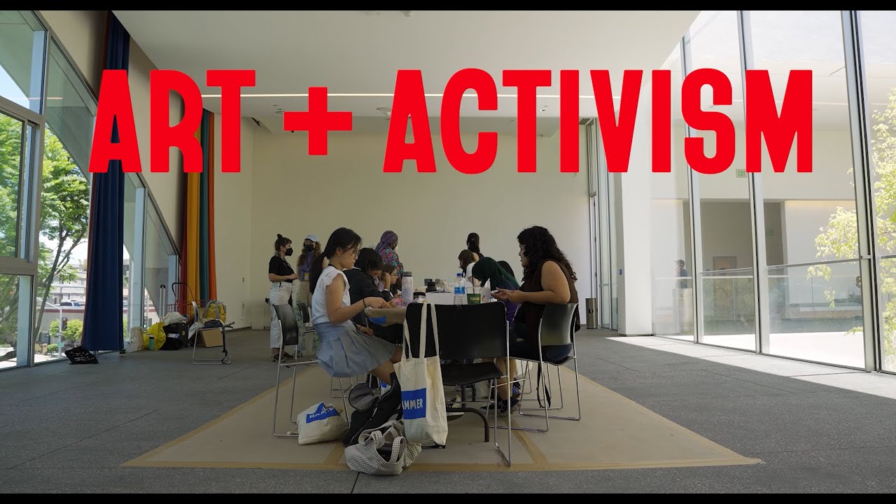 Art + Activism: A Collaborative Learning Project 2022