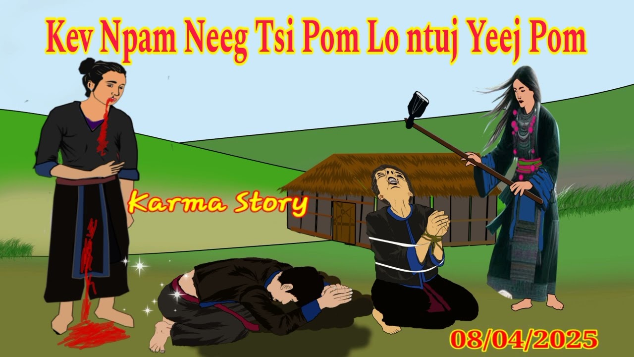 Niam Xauv Choj Txoj Kev Lim Hiam .....08/04/2025.