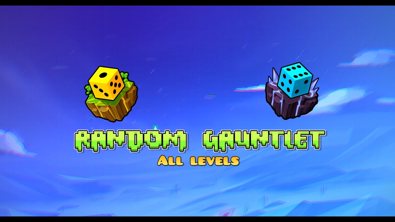 Random Gauntlet all levels