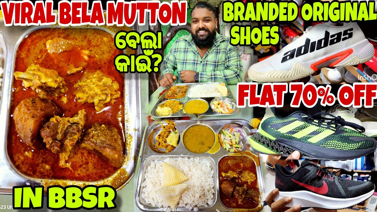 Viral Bella Mutton in Bhubaneswar / Unlimited Mutton thali ₹200 / Branded Shoes Flat 70% Off