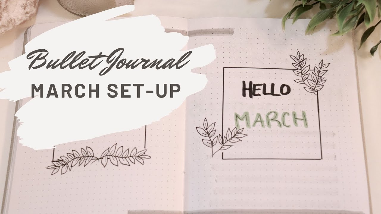 Bullet Journal: March Set Up