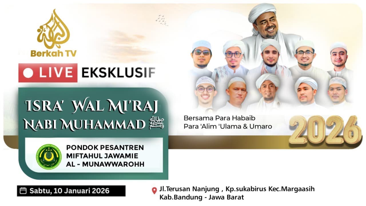 🔴LIVE PERINGATAN ISRA MI'RAJ NABI MUHAMMAD SAW PONPES MIFTAHUL JAWAMIE  ALMUNAWWAROH | 10 JAN 2026