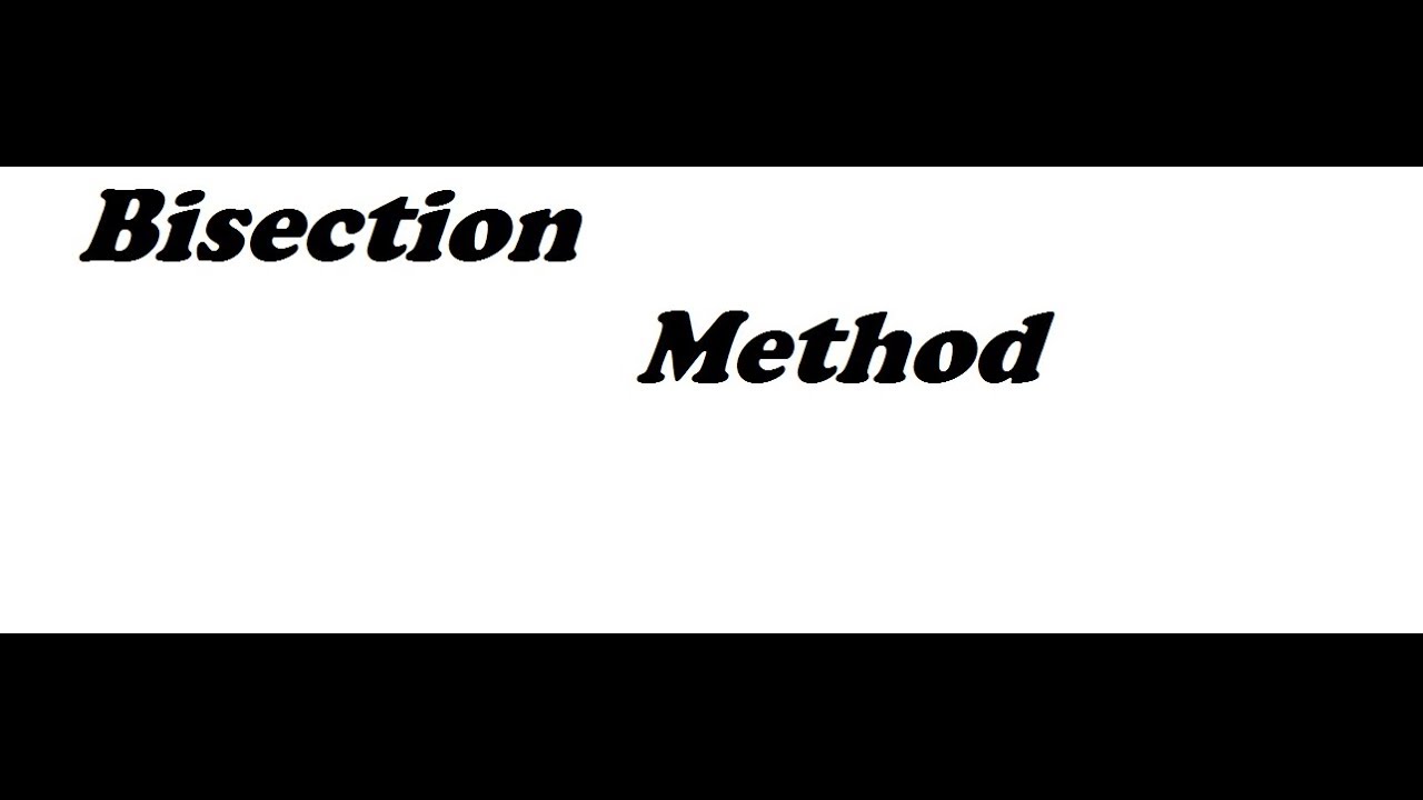 bisection method in hindi