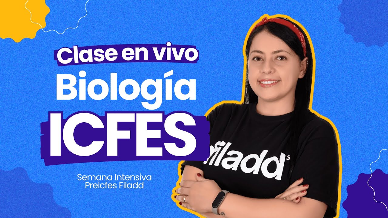 Biología para el ICFES: CLASE EN VIVO 🔴 | Prueba Saber 11° #SemanaFiladd