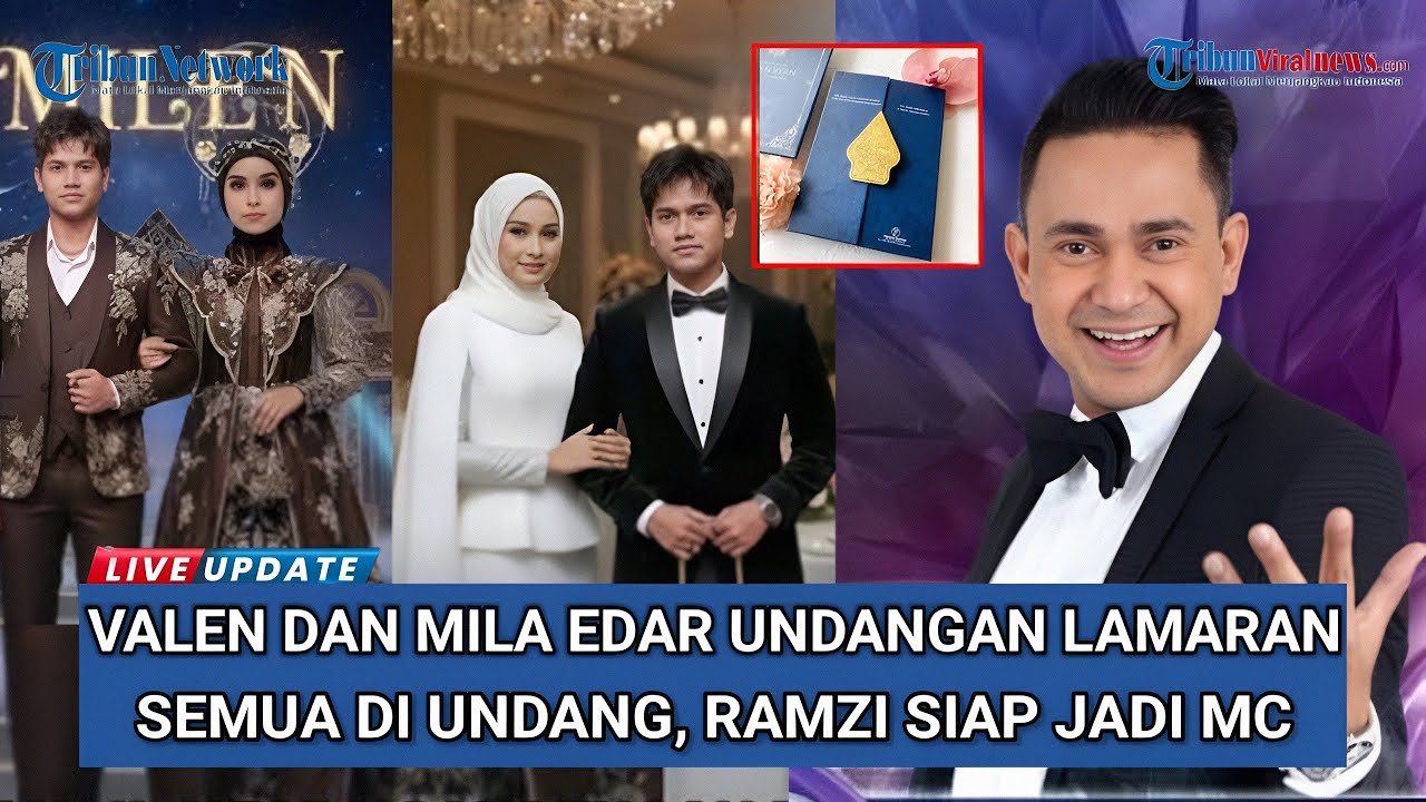 Valen dan Mila Terciduk Edar Undangan Lamaran Semua diundang, Ramzi Siap Jadi MC 