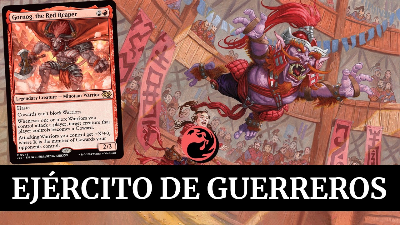 Potencia tus guerreros - Gornog, el Segador Rojo | Brawl MTG Arena