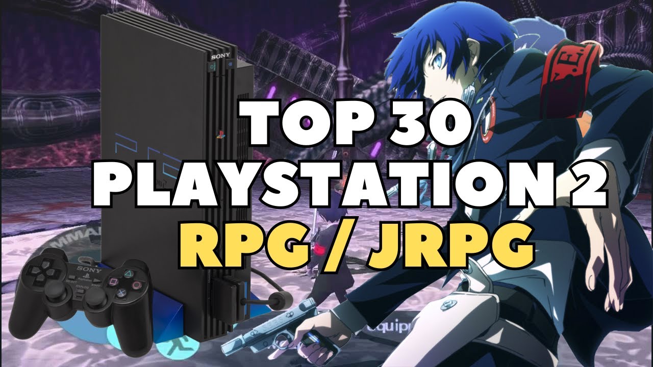 Top 30 Best RPG Games for PS2