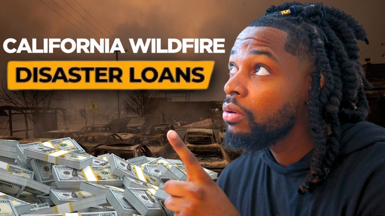 $2 Million California Wildfires Disaster Loan Claim Money Now! Here&rsquo;s How&hellip;