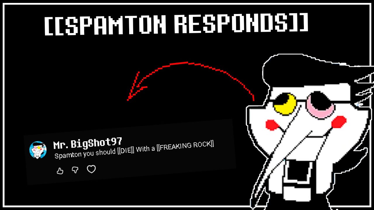 [[SPAMTON RESPONDS]] THE QUESTIONS [[DBROKE ME]]