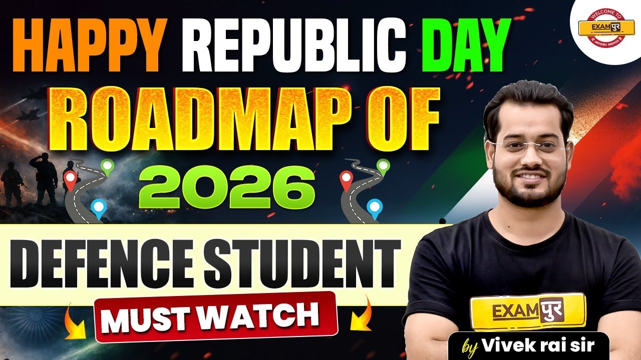 HAPPY REPUBLIC DAY 2026 || ROAD MAP OF 2026 || DEFENCE ASPIRANTS MUST WATCH || BY VIVEK RAI SIR