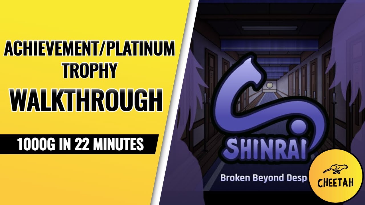 SHINRAI - Broken Beyond Despair - Achievement / Platinum Trophy Walkthrough (1000G IN 22 MINUTES)
