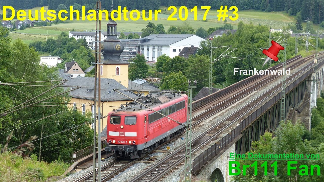 Br111 Fan: Deutschlandtour 2017 #3 Frankenwald