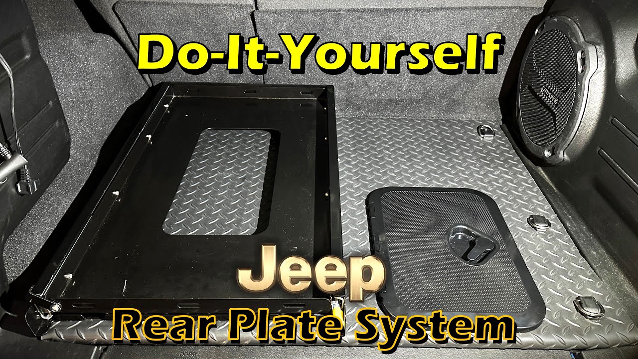 DIY Jeep Rear Plate System