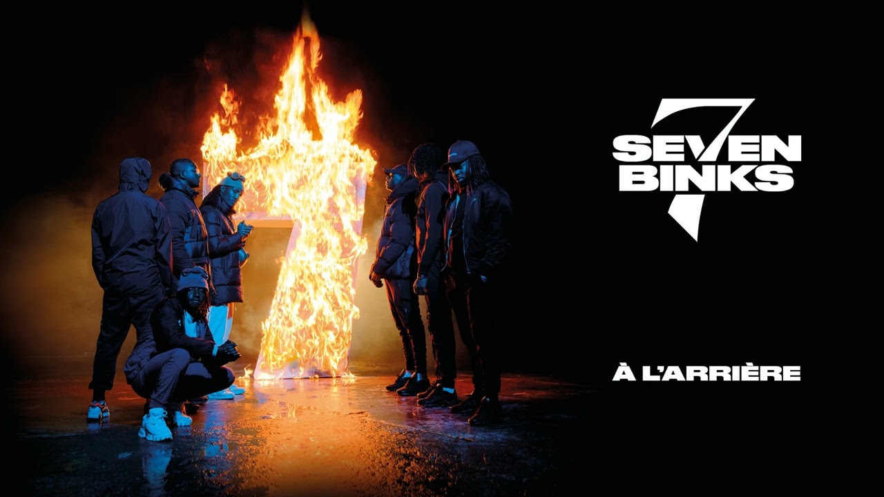 Seven Binks - A l'arri&egrave;re (Audio Officiel)
