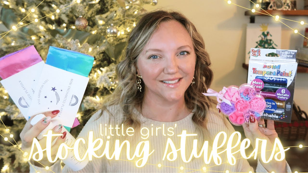 STOCKING STUFFERS FOR MY LITTLE GIRLS || AGES 2 and 7