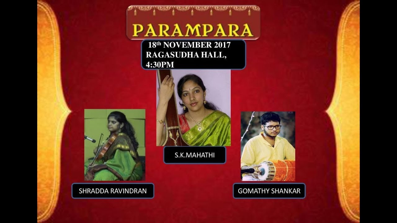 Parivadini LIVE- S.K.Mahathi for Parampara