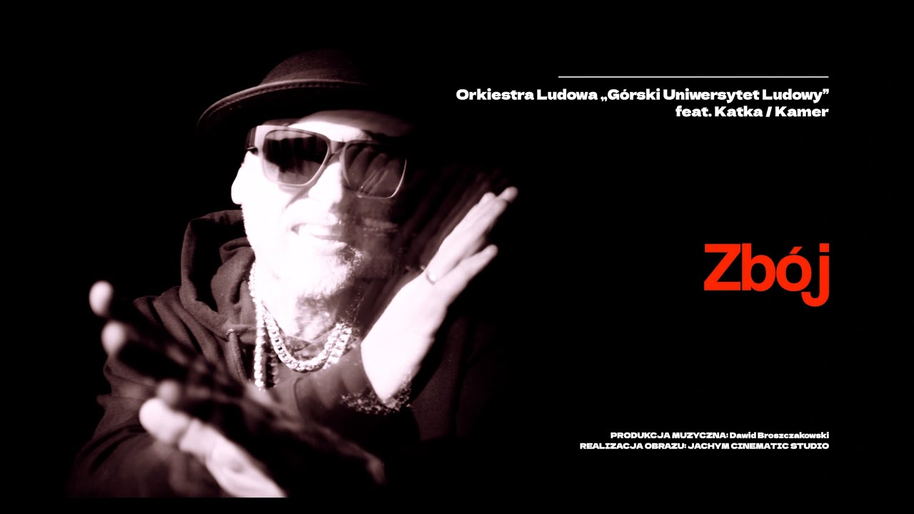 ZB&Oacute;J - Orkiestra Ludowa  / Ch&oacute;r Ludowy G&oacute;rskiego Uniwersytetu Ludowego / Katka / Kamer