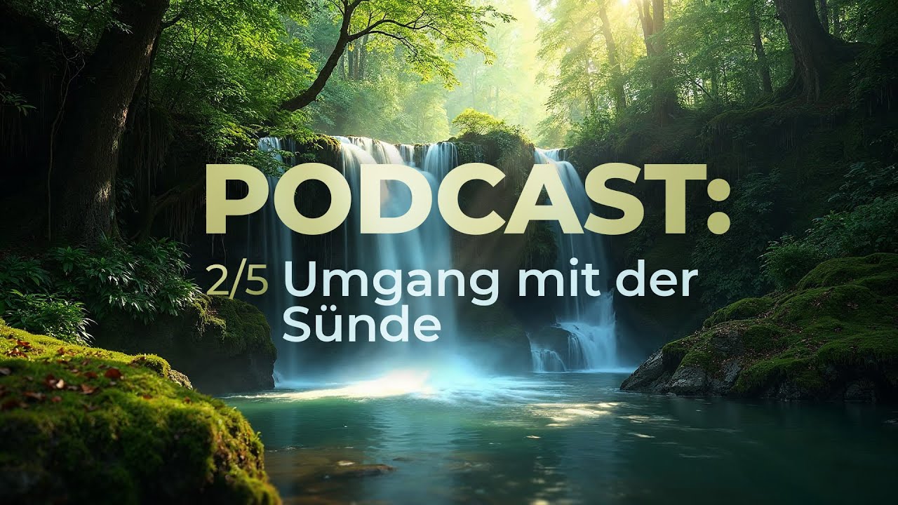 2⎮5 Umgang mit der Sünde