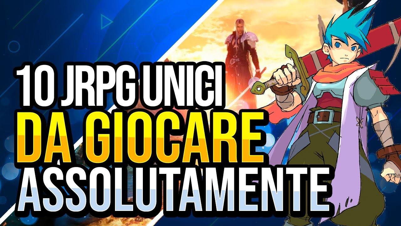 10 JRPG che DEVI GIOCARE almeno UNA VOLTA nella VITA 😱