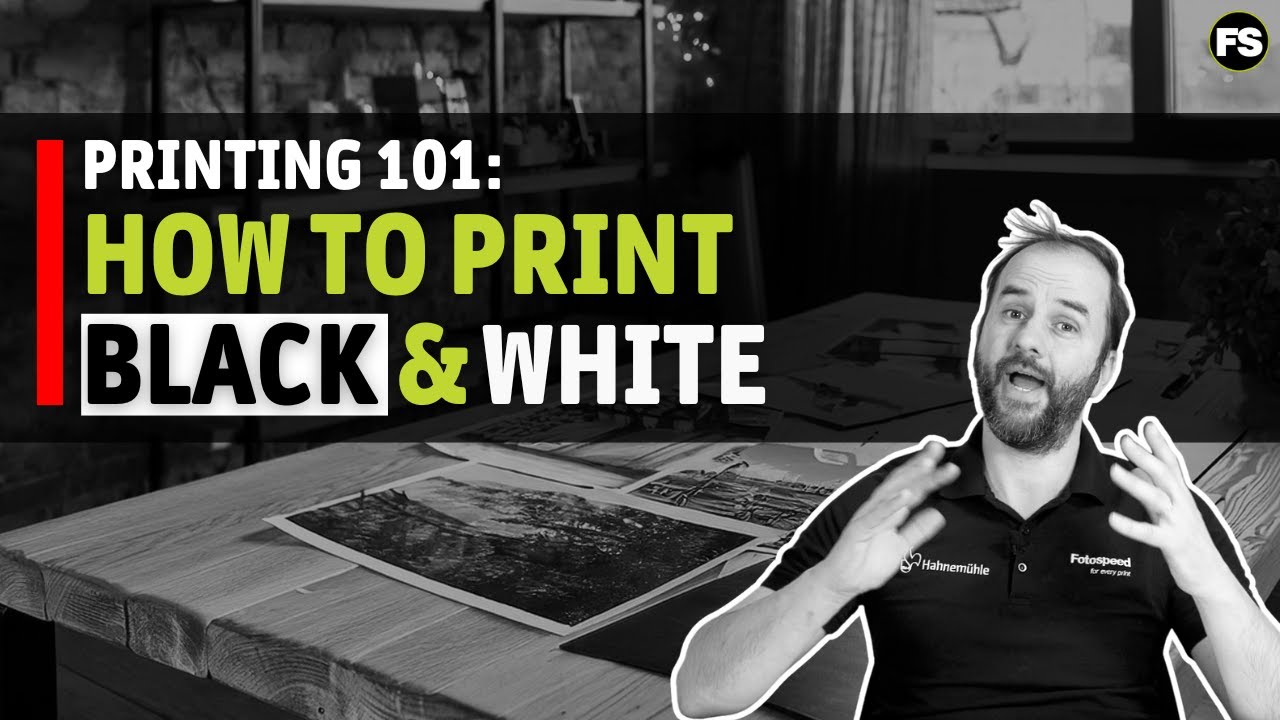 Printing 101: How to print Black and White photographs