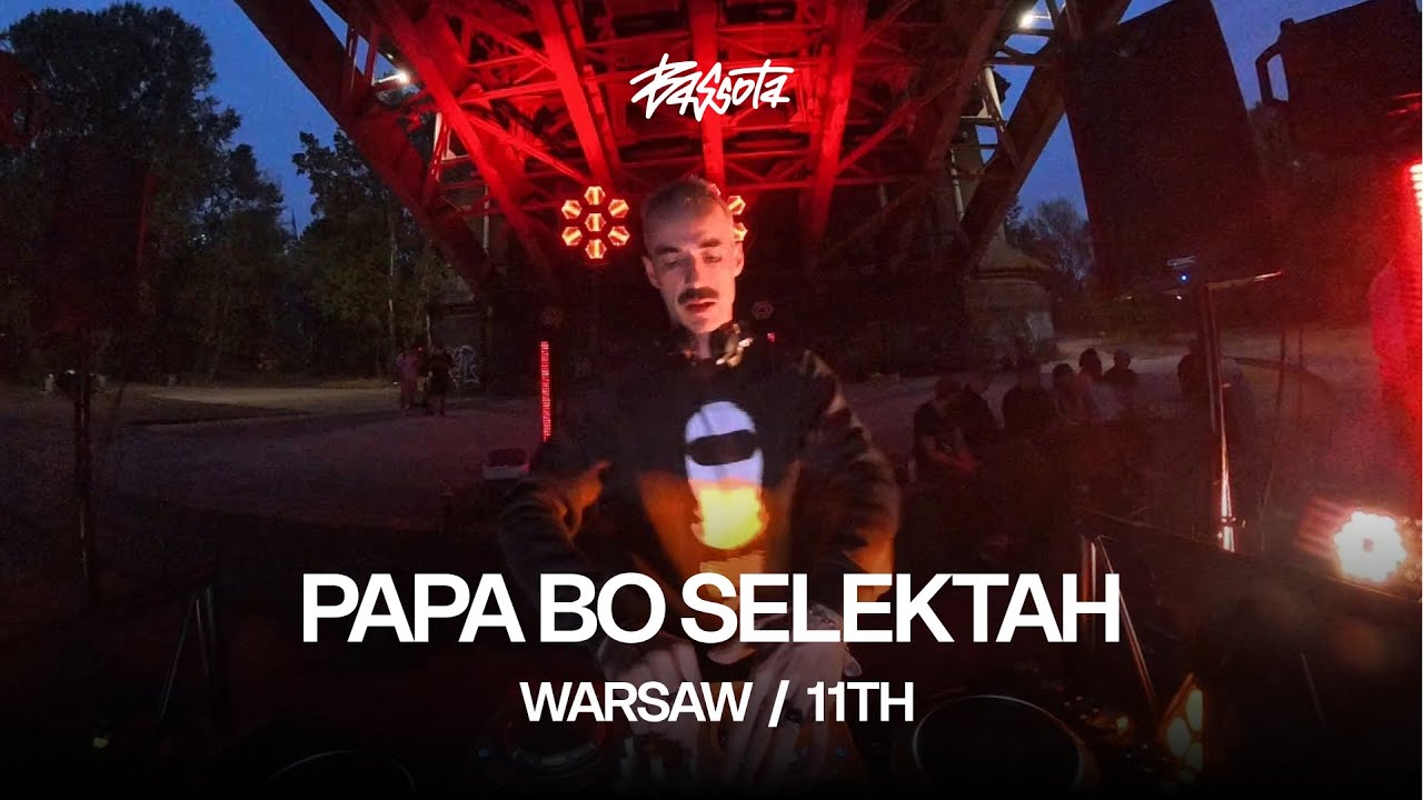 PAPA BO SELEKTAH | Bassota x 11th Anniversary