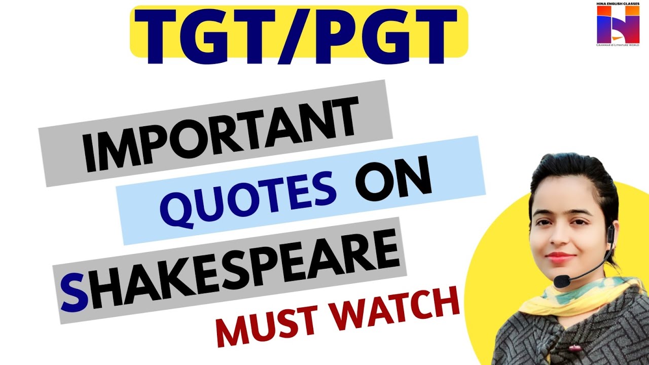 Most Important Quotes on Shakespeare TGT English Preparation | Hina English Classes | Most Important