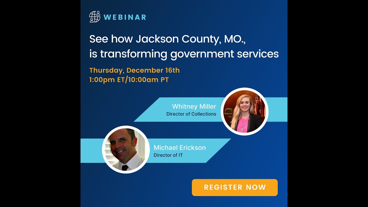 See How the Jackson County, Mo., Collection Department is Transforming Government Services