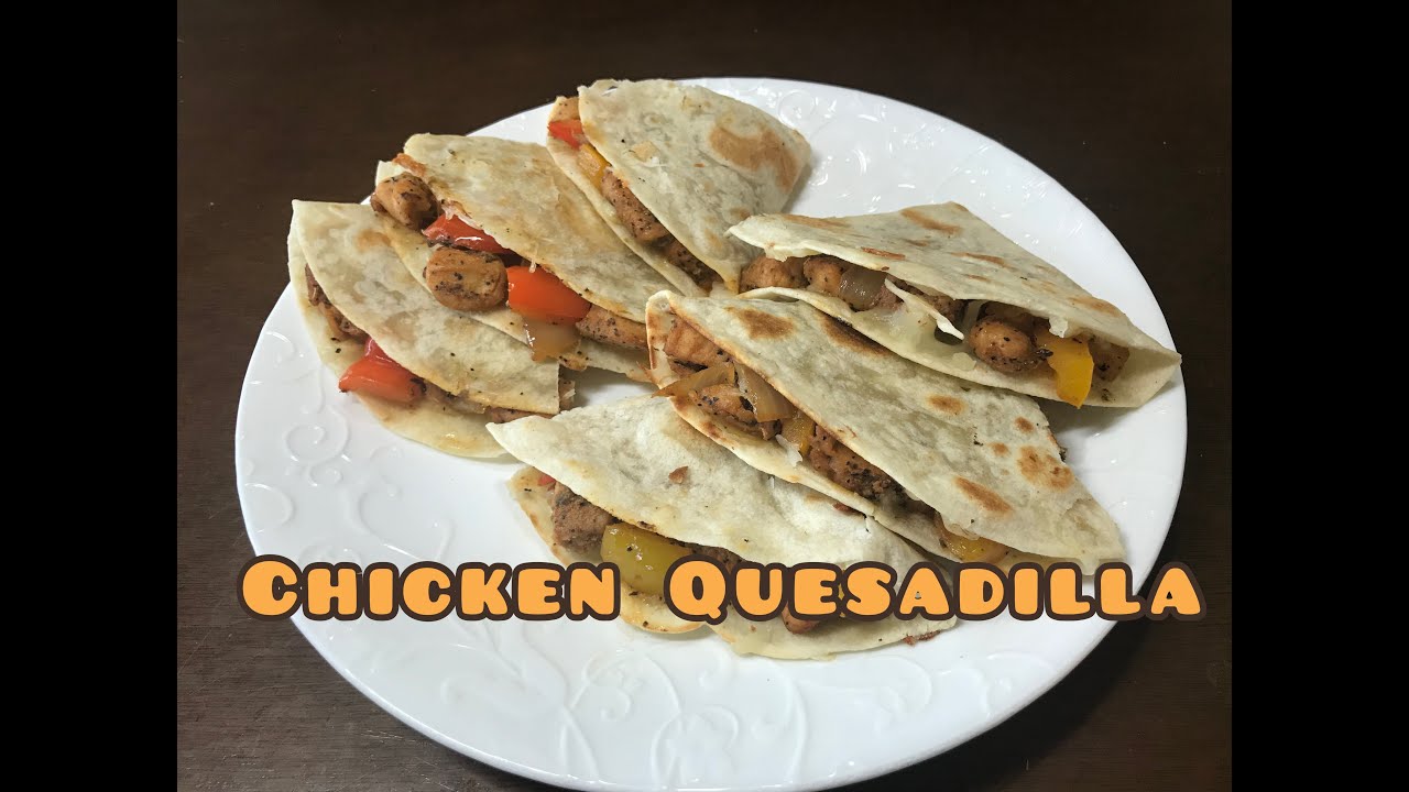 Chicken Quesadilla Recipe || Easy Breakfast Recipe || My Cooking Canvas