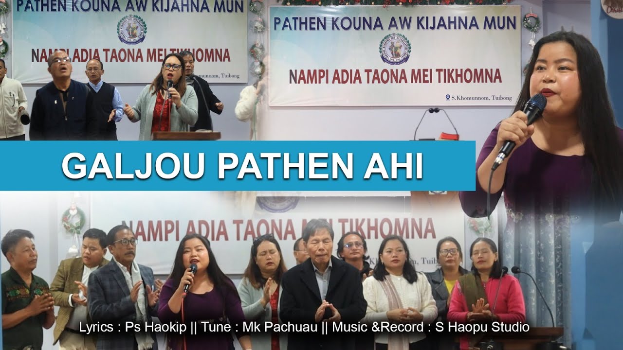 GALJOU PATHEN AHI || Tracy ngaihching
