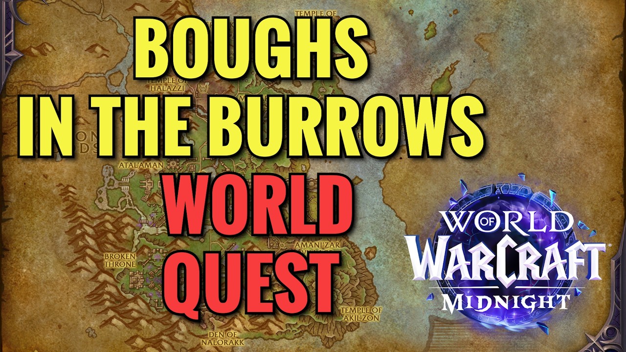 Boughs In The Burrows World Quest (WoW Midnight)