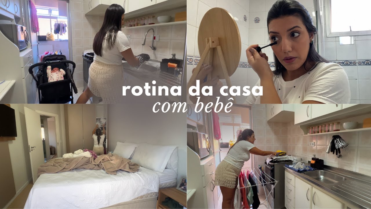 Rotina da Casa com um bebê | Maquia e fala | Organizando a casa 🏡