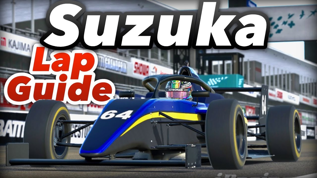 GUIDE - Formula iR-04 (F4) 2:01.145 LAP @ Suzuka (FIXED) (iRacing VR)