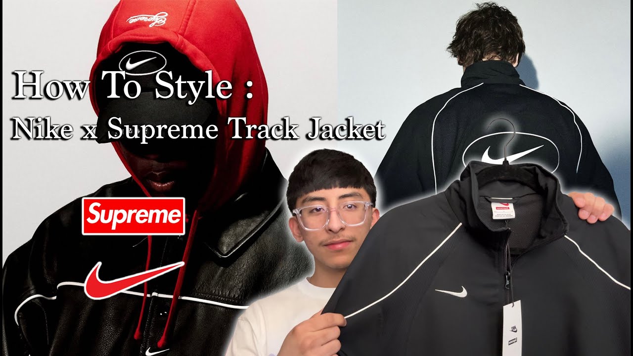 [ Styling ] Nike x Supreme Track Jacket SS25 Week 4