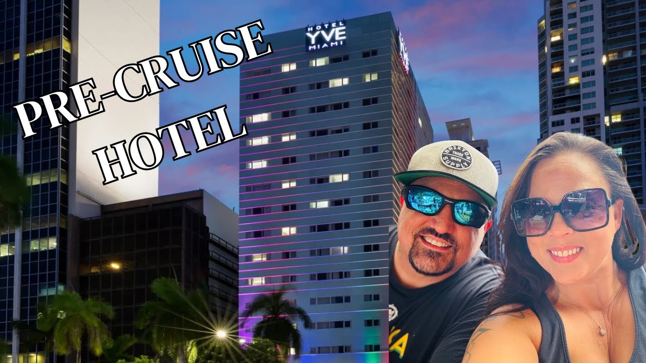 Icon of the Seas- Royal Caribbean - Miami YVE Pre-Cruise Hotel