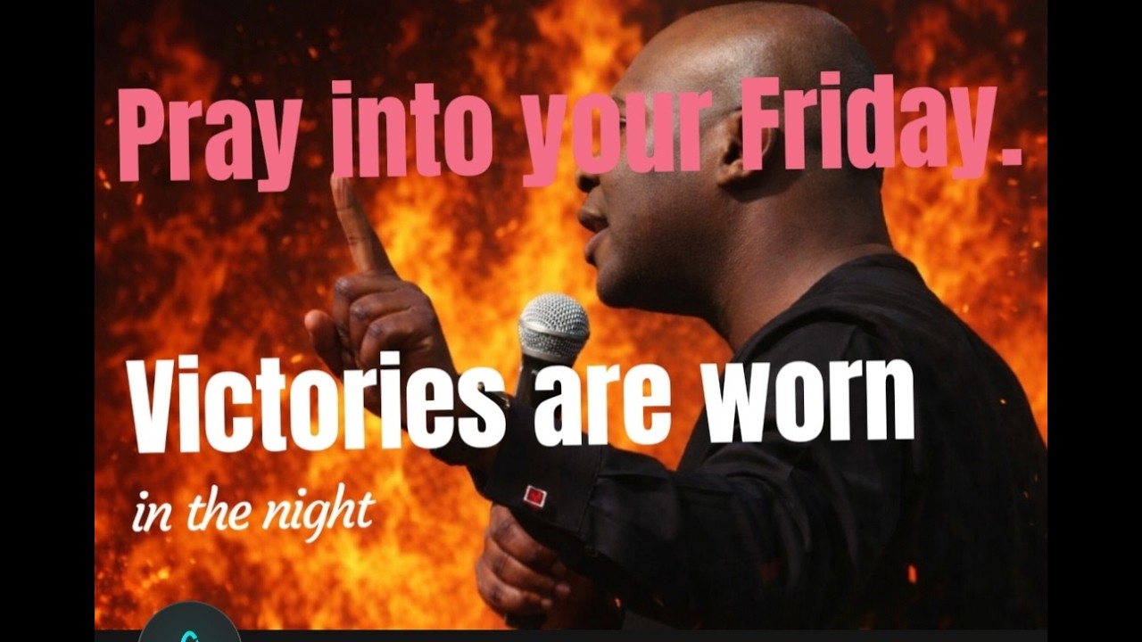 Pray into your friday | Victories are worn in the night | Psalm 121 Meditation