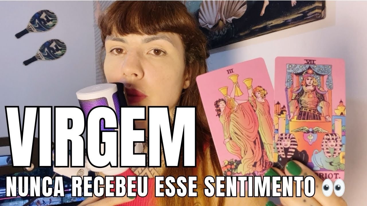 VIRGEM 💖 NUNCA VIU ESSE SENTIMENTO ANTES 👀😳 TRANSITANDO AOS POUCOS PARA O NOVO CANAL ⚠️