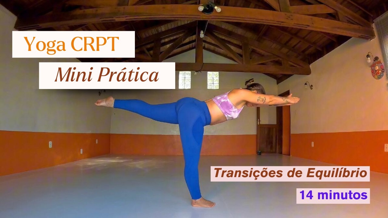 Mini Prática de Yoga para Equilíbrio | Guerreiro 3 (Virabhadrasana III) e Árvore (Vrikshasana)