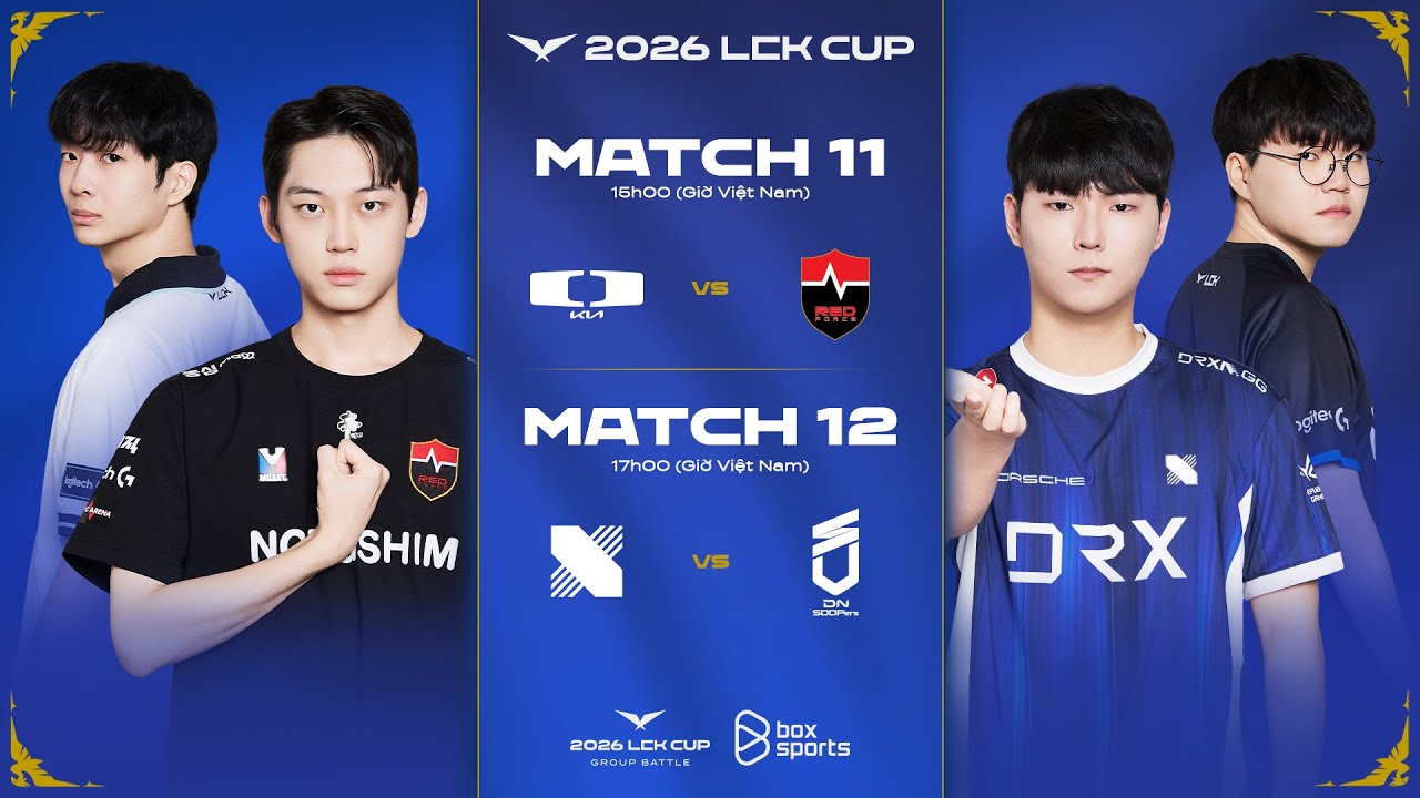 Bình Luận Tiếng Việt: DK vs NS l DRX vs DNS | LCK CUP 2026