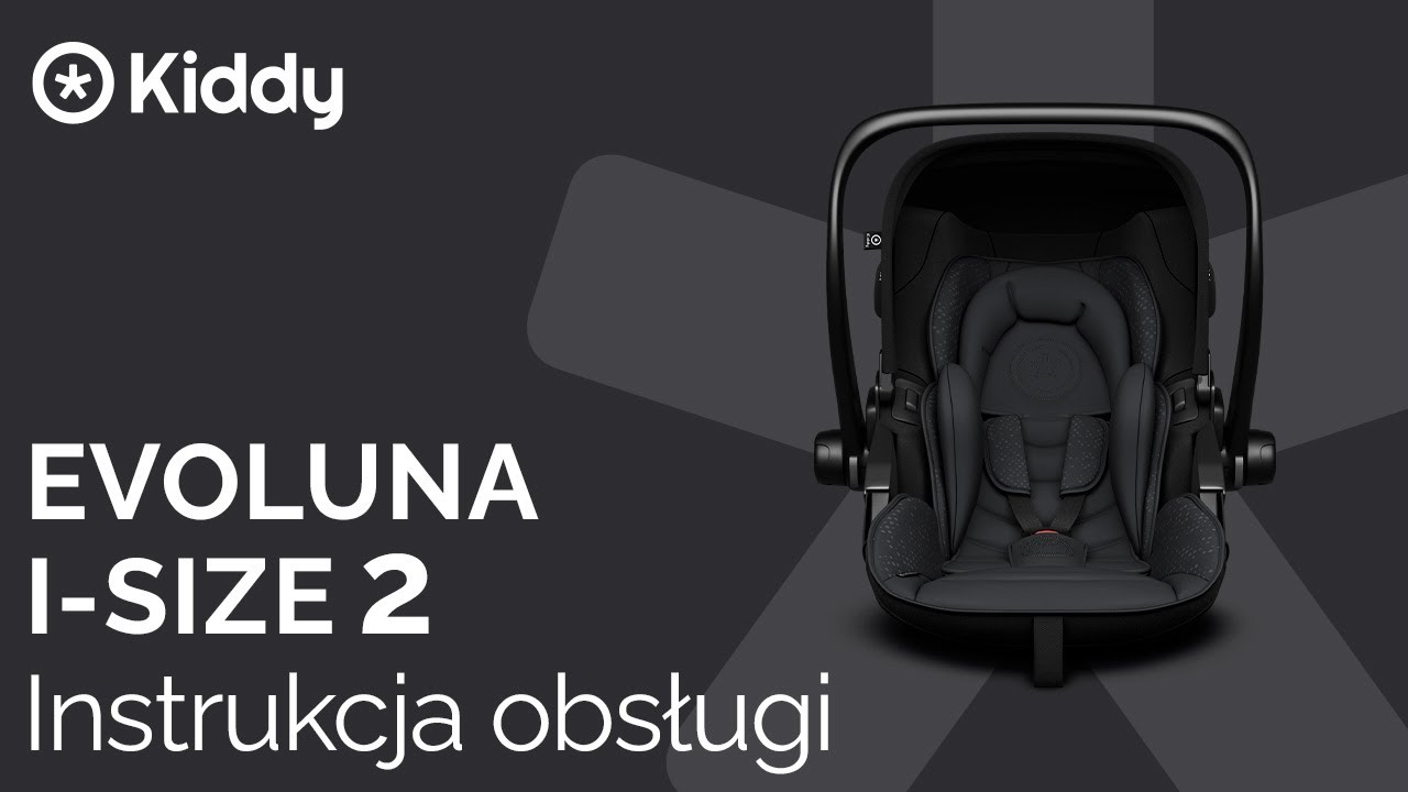 Instrukcja obsługi: EVOLUNA I-SIZE 2 | Kiddy