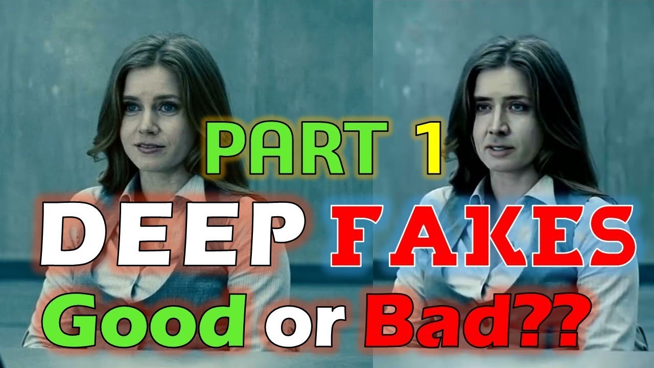 Коллекции видео DeepFakes. Часть 1: Риск для человечества